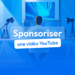 , Comment sponsoriser une vidéo YouTube en 2026 ?